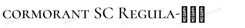 cormorant SC Regula字体转换